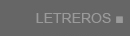 LETREROS Y MUEBLES